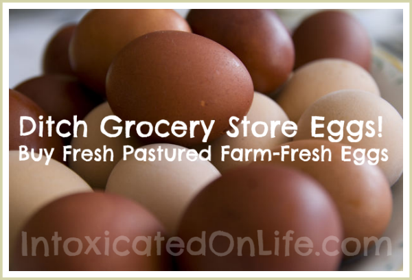 Ditch Grocery Store Eggs