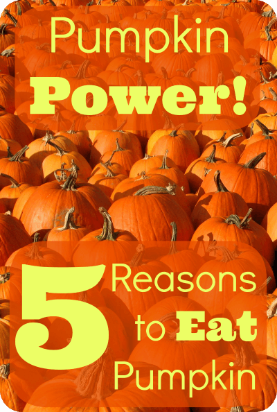 Pumpkin Power! 5 Reasons to Eat Pumpkin.png