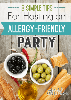 8 Tips For Hosting An Allergy-Friendly Party