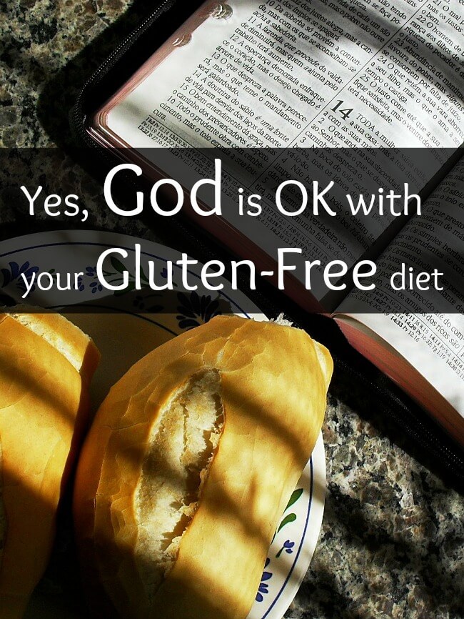 God is okay with your gluten-free diet