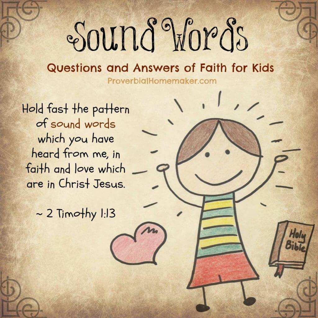 Teaching Catechism: Sound Words 