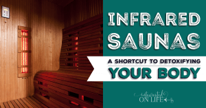 Infrared Saunas: A Shortcut to Detoxifying your Body