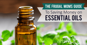 6 Ways To Save Money On Essential Oils