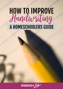 How to Improve Handwriting: a homeschooler's guide