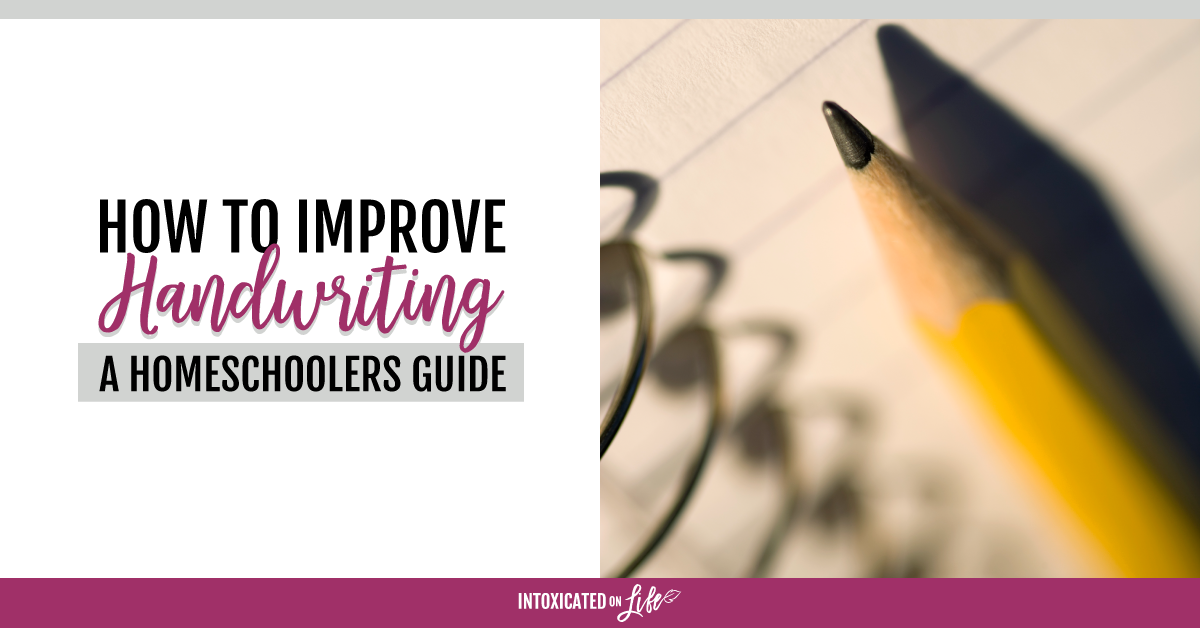 5 Simple Tips to Improve Handwriting for Children - Homeschooling