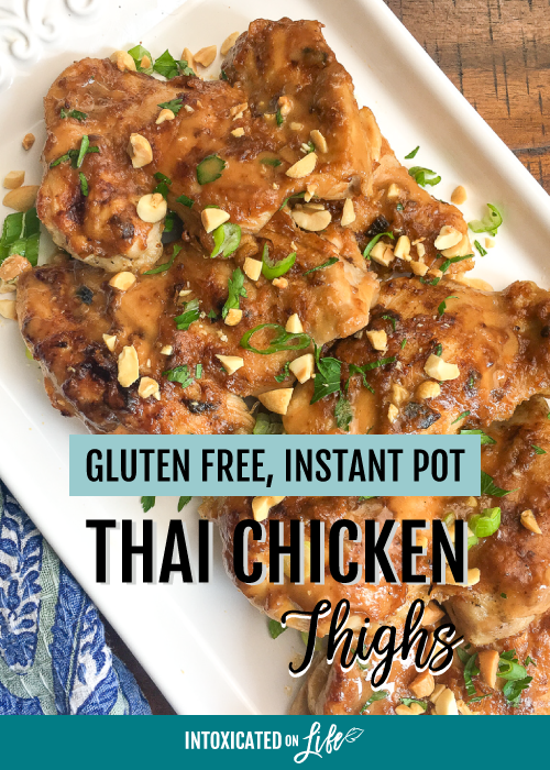 Gluten Free, Instant Pot Thai Chicken Thighs